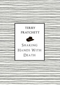 Shaking Hands with Death Paperback Book Cover by Terry Pratchett