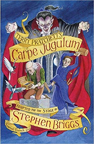 Carpe Jugulum Adapted for the stage Book Cover by Terry Pratchett