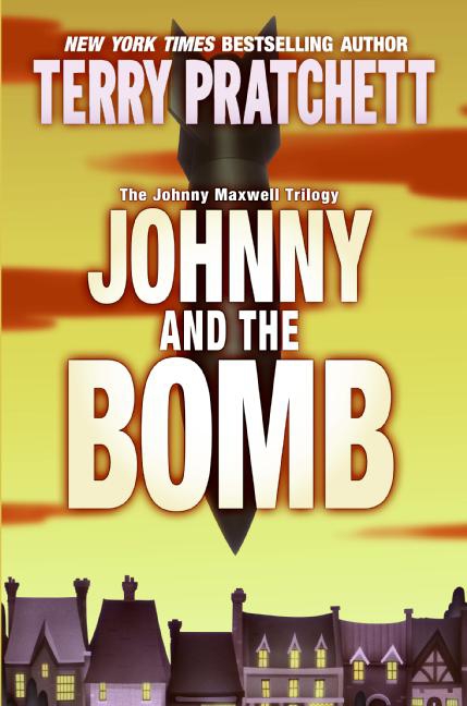 Johnny and the Bomb US Paperback Book Cover by Terry Pratchett