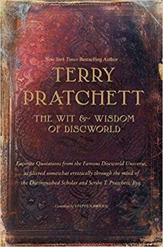 The Wit and Wisdom of Discworld Hardback Book Cover by Terry Pratchett