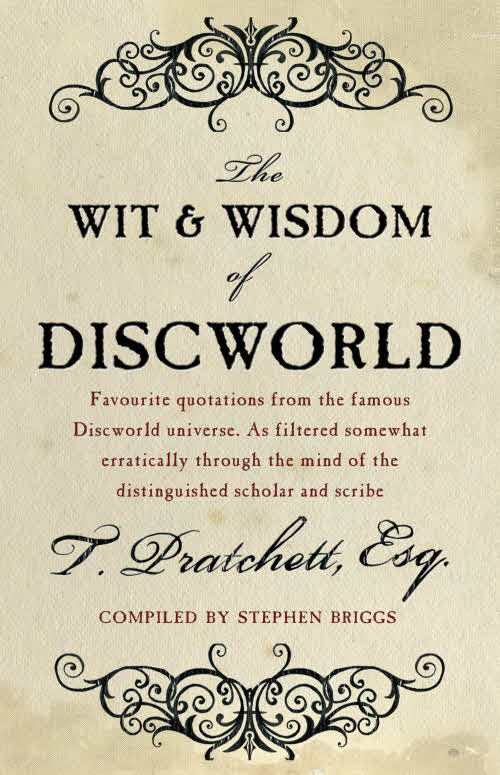 The Wit and Wisdom of Discworld Paperback Book Cover by Terry Pratchett