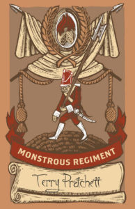 Monstrous Regiment Hardback Book Cover by Terry Pratchett